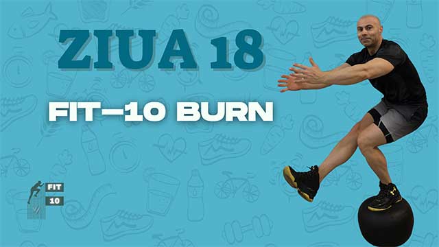 antrenamente burn 18